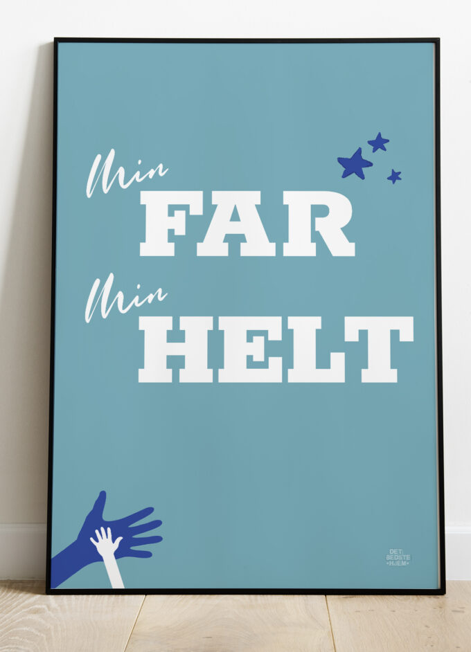 Fars Dag Plakat Min Helt Fra Det Bedste Hjem